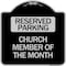 Signmission Church Member of the Month Heavy-Gauge Aluminum Architectural Sign, 18" x 18", BS-1818-24277 A-DES-BS-1818-24277 - alternate 1